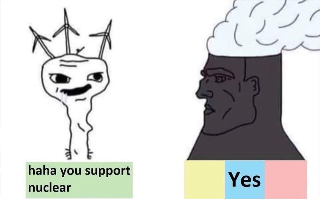 haha you support nuclear