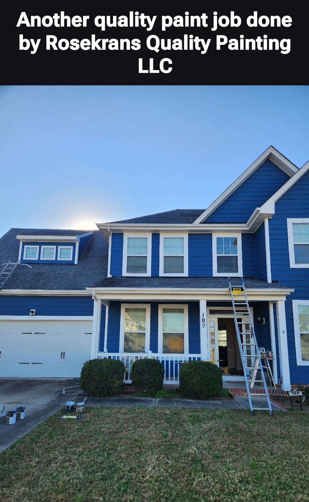 Another quality paint job done by Rosekans Quality Painting LLC