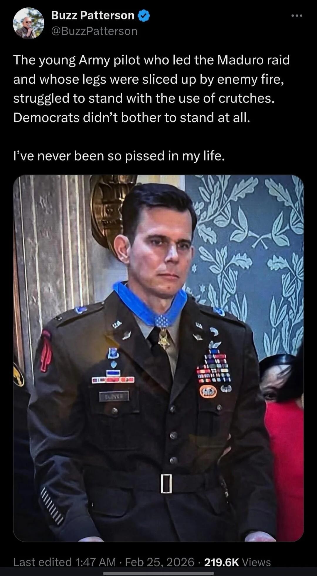 The young Army pilot who led the Maduro raid and whose legs were sliced up by enemy fire, struggled to stand with the use of crutches. Democrats didn't bother to stand at all. I've never been so pissed in my life.