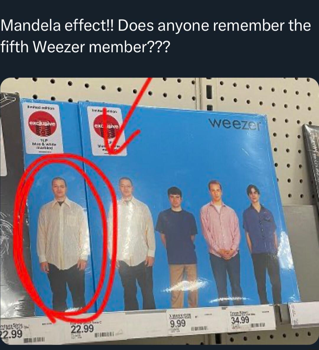 Mandela effect Does anyone remember the fifth Weezer member