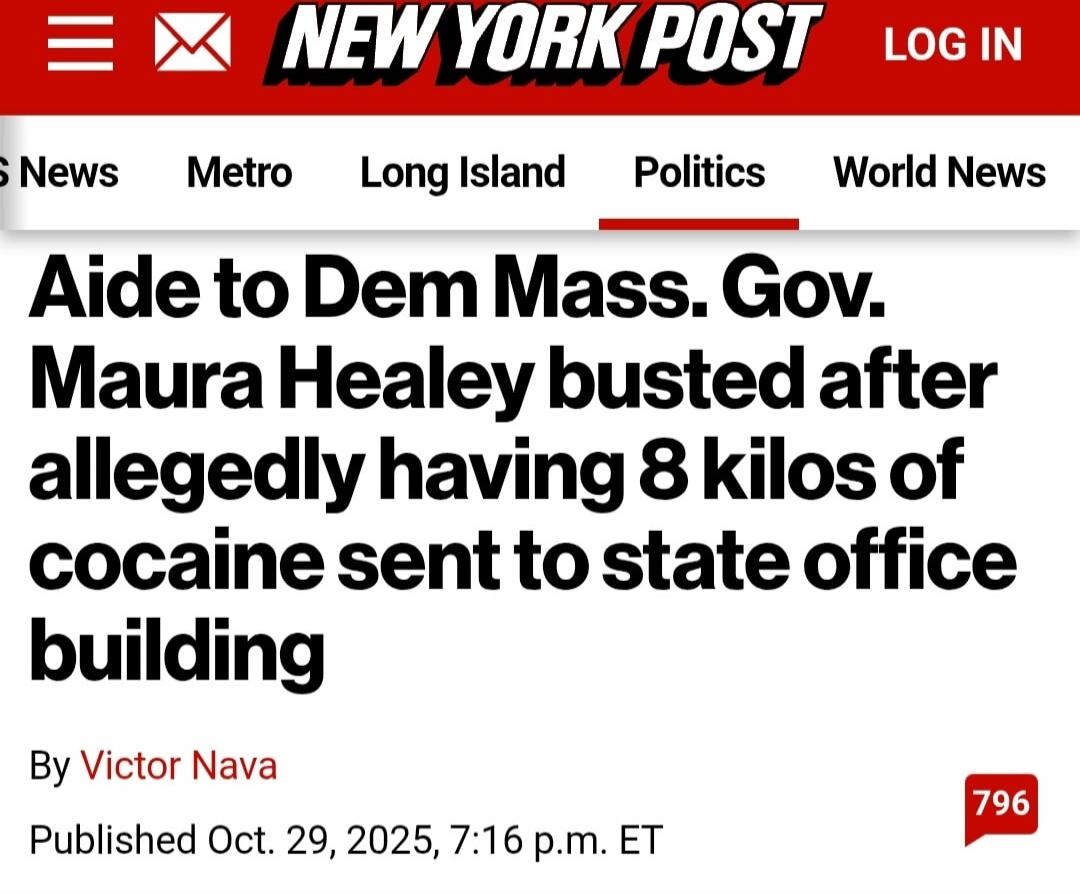 Aide to Dem Mass. Gov. Maura Healey busted after allegedly having 8 kilos of cocaine sent to state office building By Victor Nava Published Oct. 29, 2025, 7:16 p.m. ET