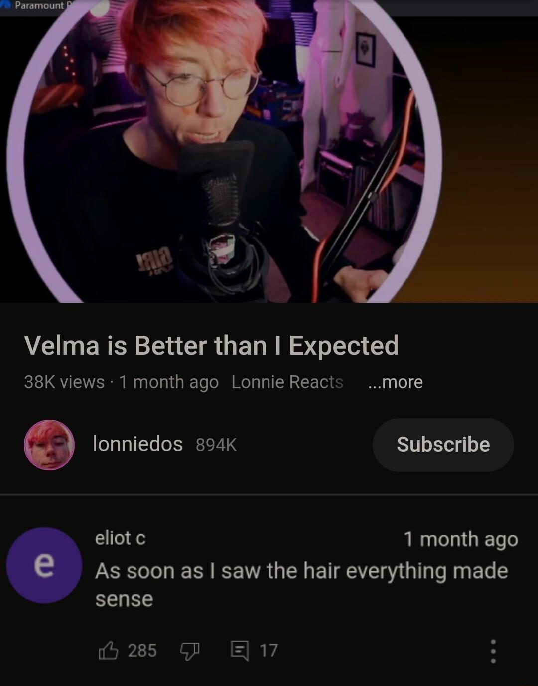 CNERSE IR GEL R RS IET 38K views 1 month ago Lonnie React more e lonniedos 894K Subscribe eliotc 1 month ago As soon as saw the hair everything made sense 285 P 17 H