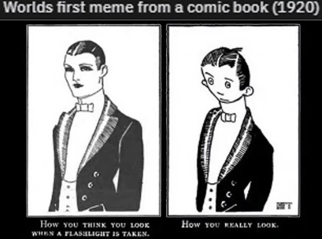 Worlds first meme from a comic book 1920 How you nratey Loox