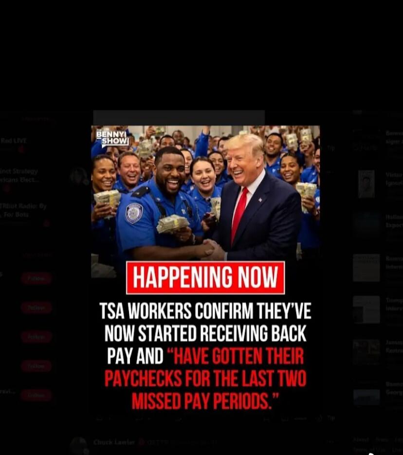 BENNY! SHOW! HAPPENING NOW. TSA WORKERS CONFIRM THEY'VE NOW STARTED RECEIVING BACK PAY AND 
