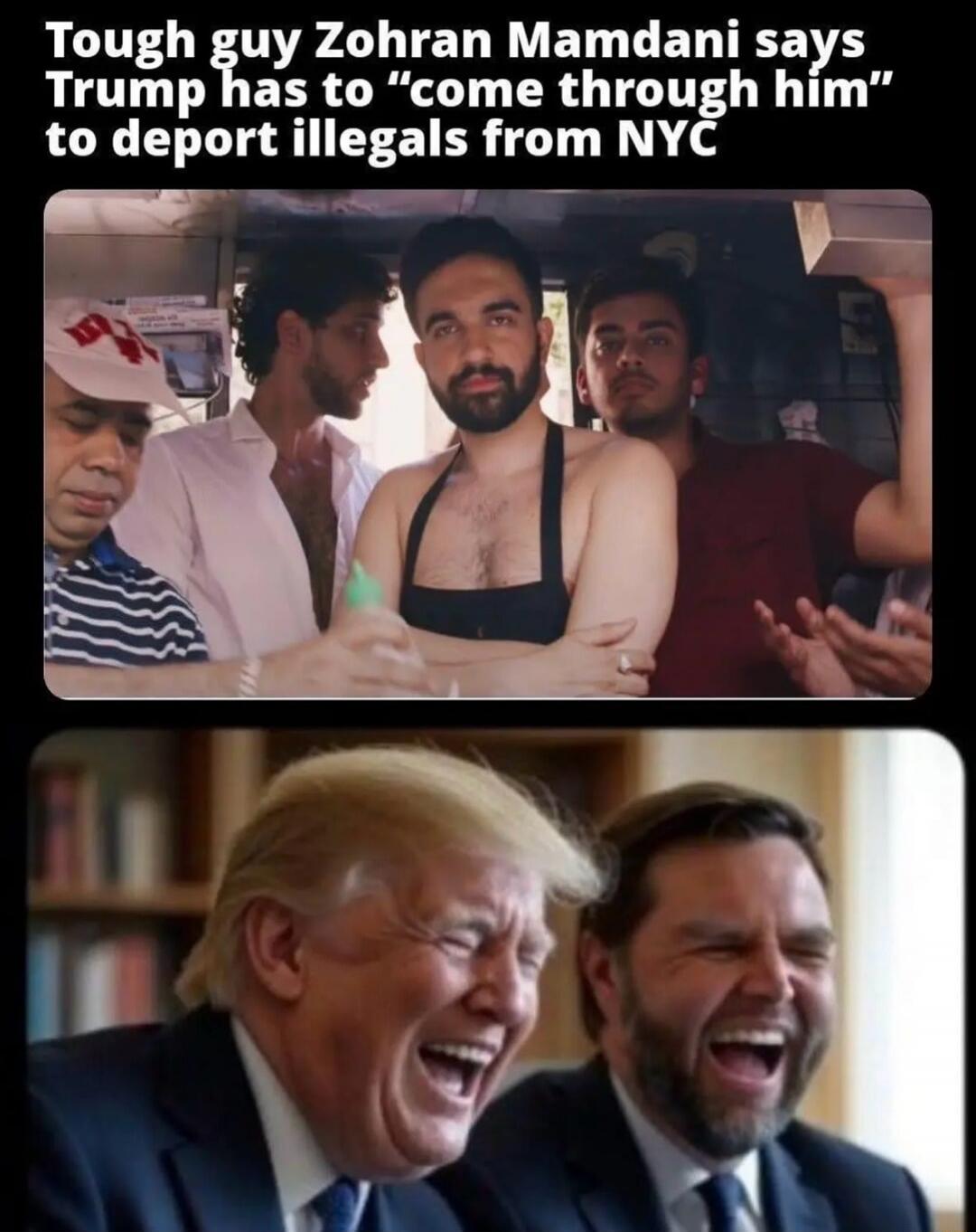 Tough guy Zohran Mamdani says Trump has to “come through him” to deport illegals from NYC