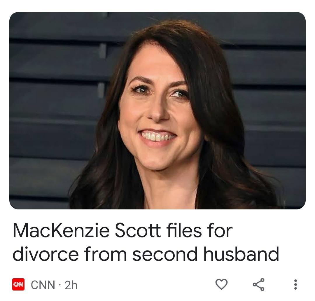 MacKenzie Scott files for divorce from second husband NN 2h o