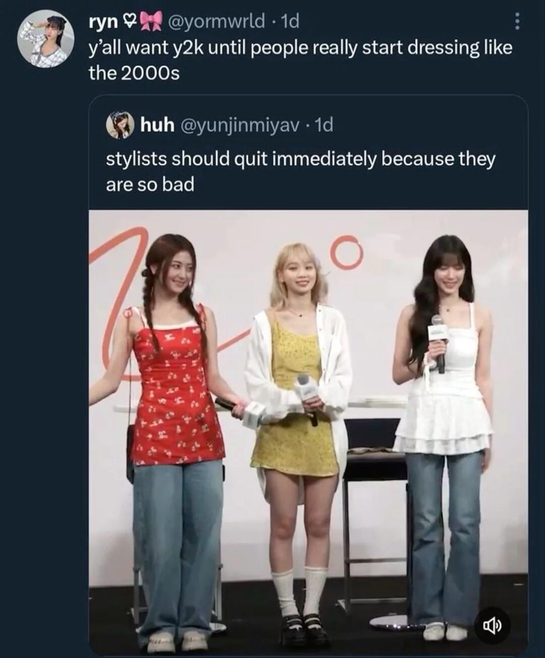 y'all want y2k until people really start dressing like the 2000s. stylists should quit immediately because they are so bad. The image shows three young women, likely K-pop idols, dressed in outfits that are being criticized for their Y2K or 2000s style. They are standing on a stage, holding microphones.