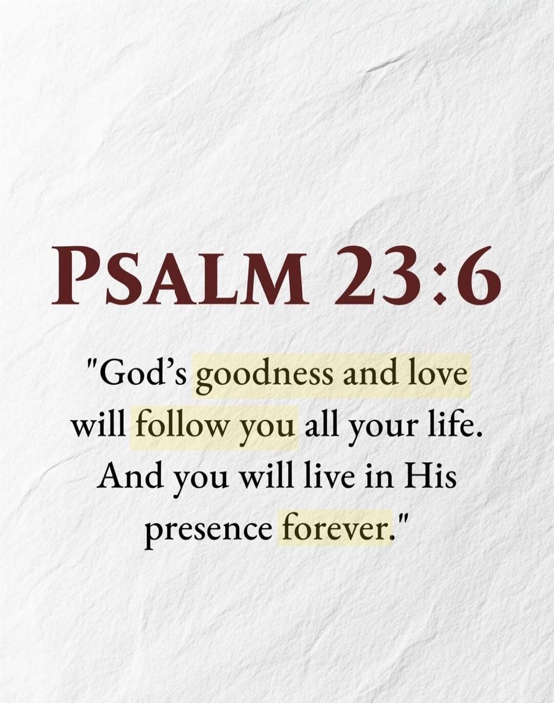 PSALM 23:6 