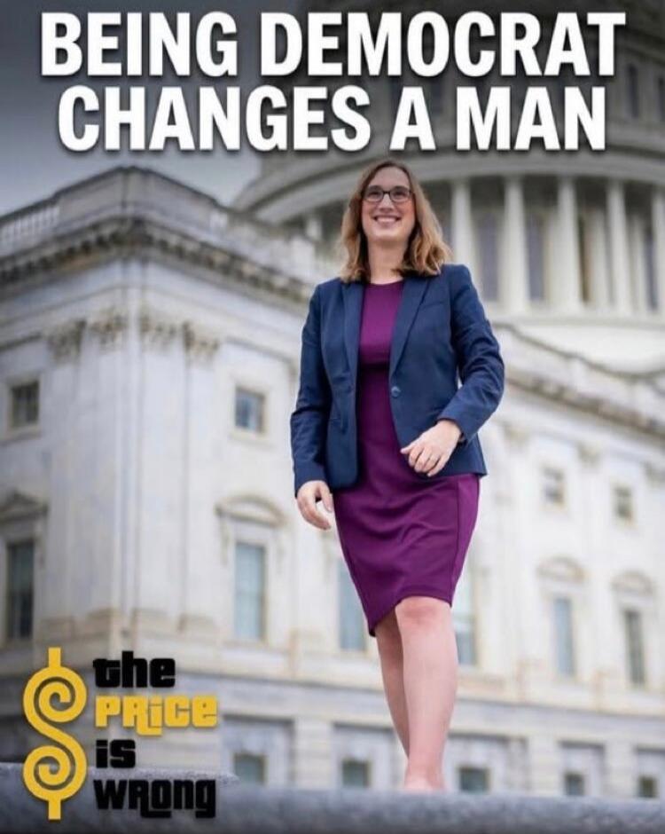 BEING DEMOCRAT CHANGES A MAN. The price is wrong.