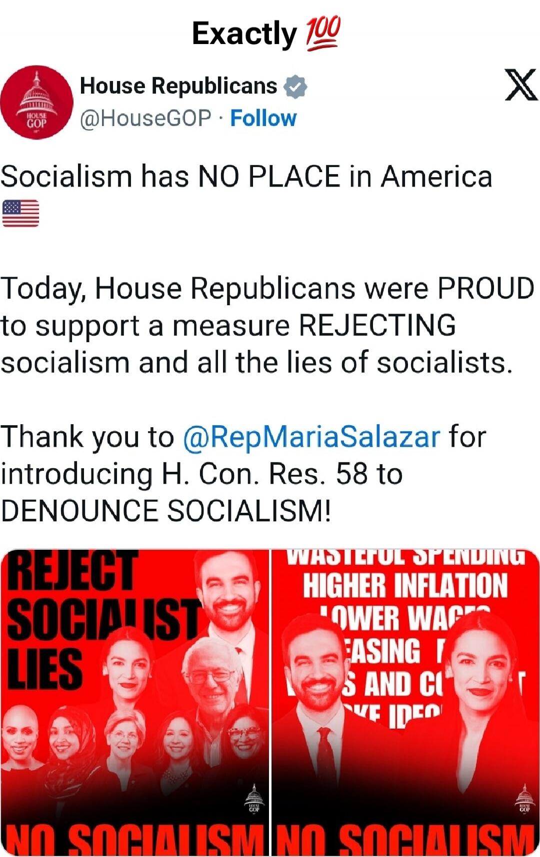 Socialism has NO PLACE in America 🇺🇸 Today, House Republicans were PROUD to support a measure REJECTING socialism and all the lies of socialists. Thank you to @RepMariaSalazar for introducing H. Con. Res. 58 to DENOUNCE SOCIALISM!