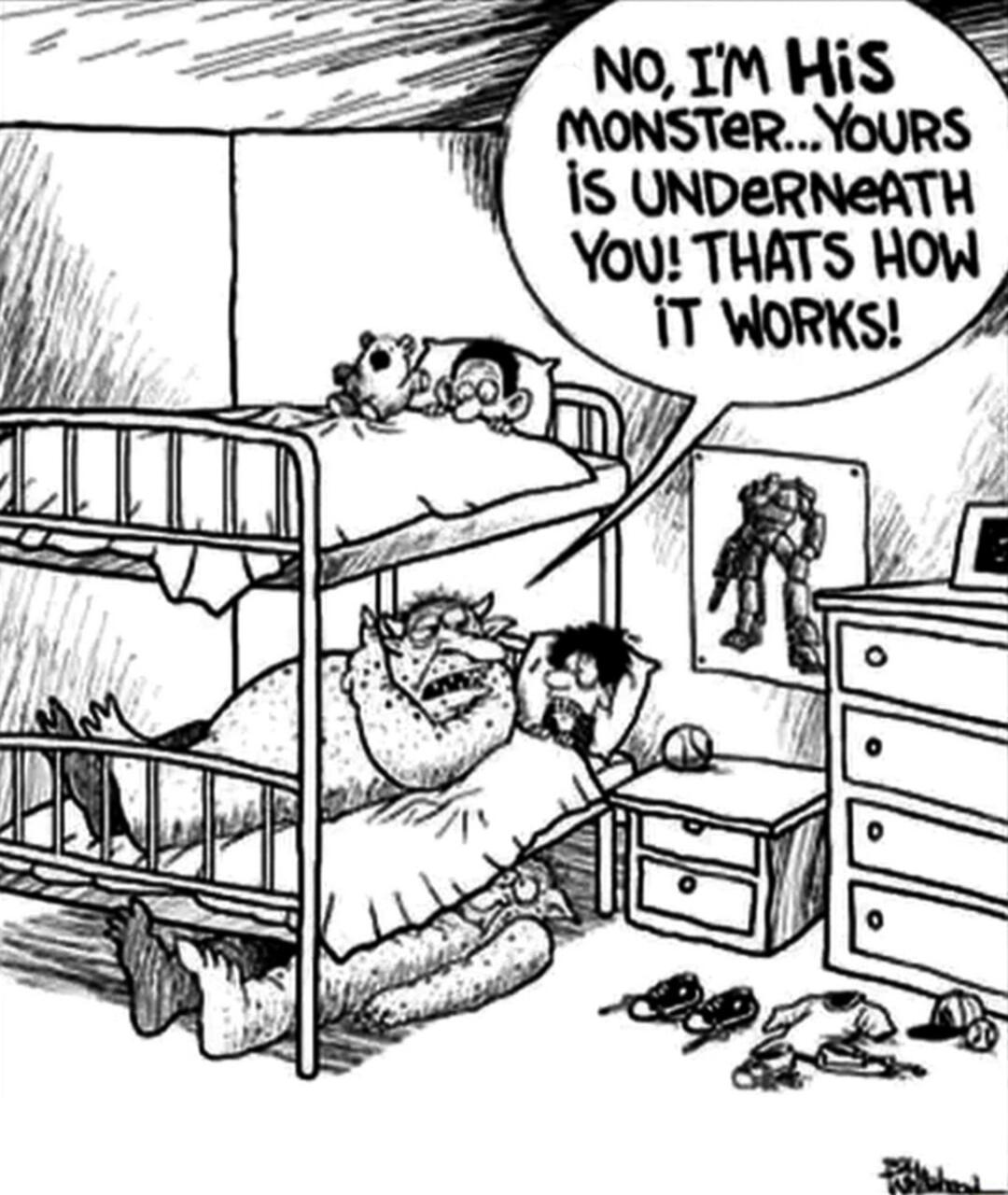 27 NOIMHIS N MONSTERYOURS 4 1S UNDeRNeATH YOU THATS HOW