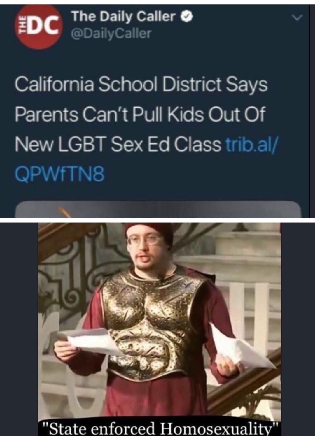 DC The Daily Caller DailyCaller California School District Says Parents Cant Pull Kids Out Of New LGBT Sex Ed Class tribal QPWIfTNS State enforced Homosexuality