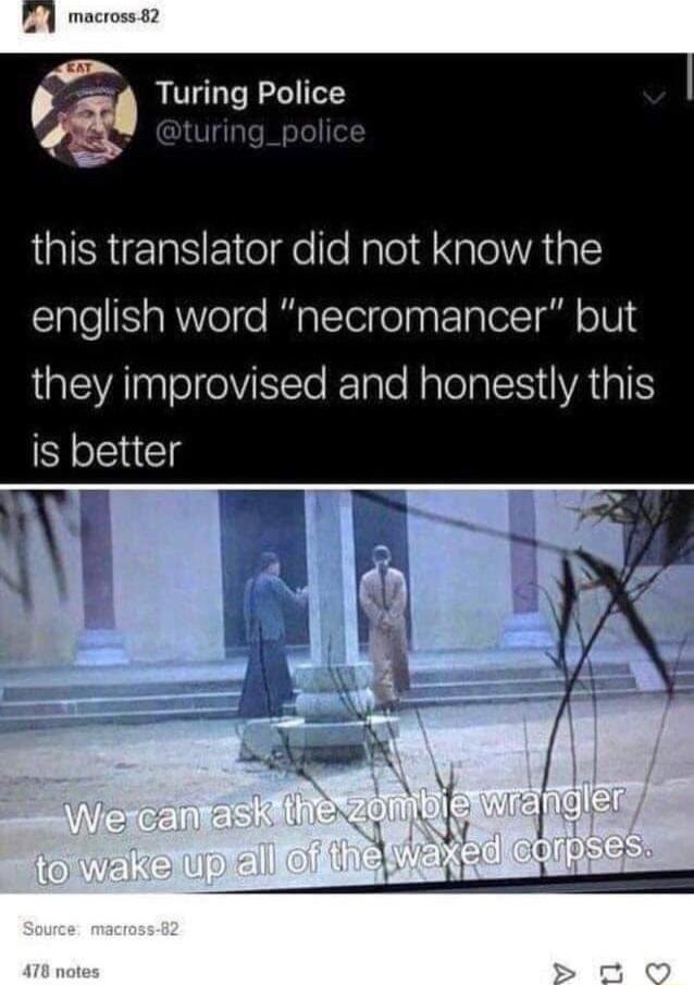 W Turing Police R e QISRERSE el de ealold Xalo AT I english word necromancer but LQEA eI Tale Halela LRGN is better