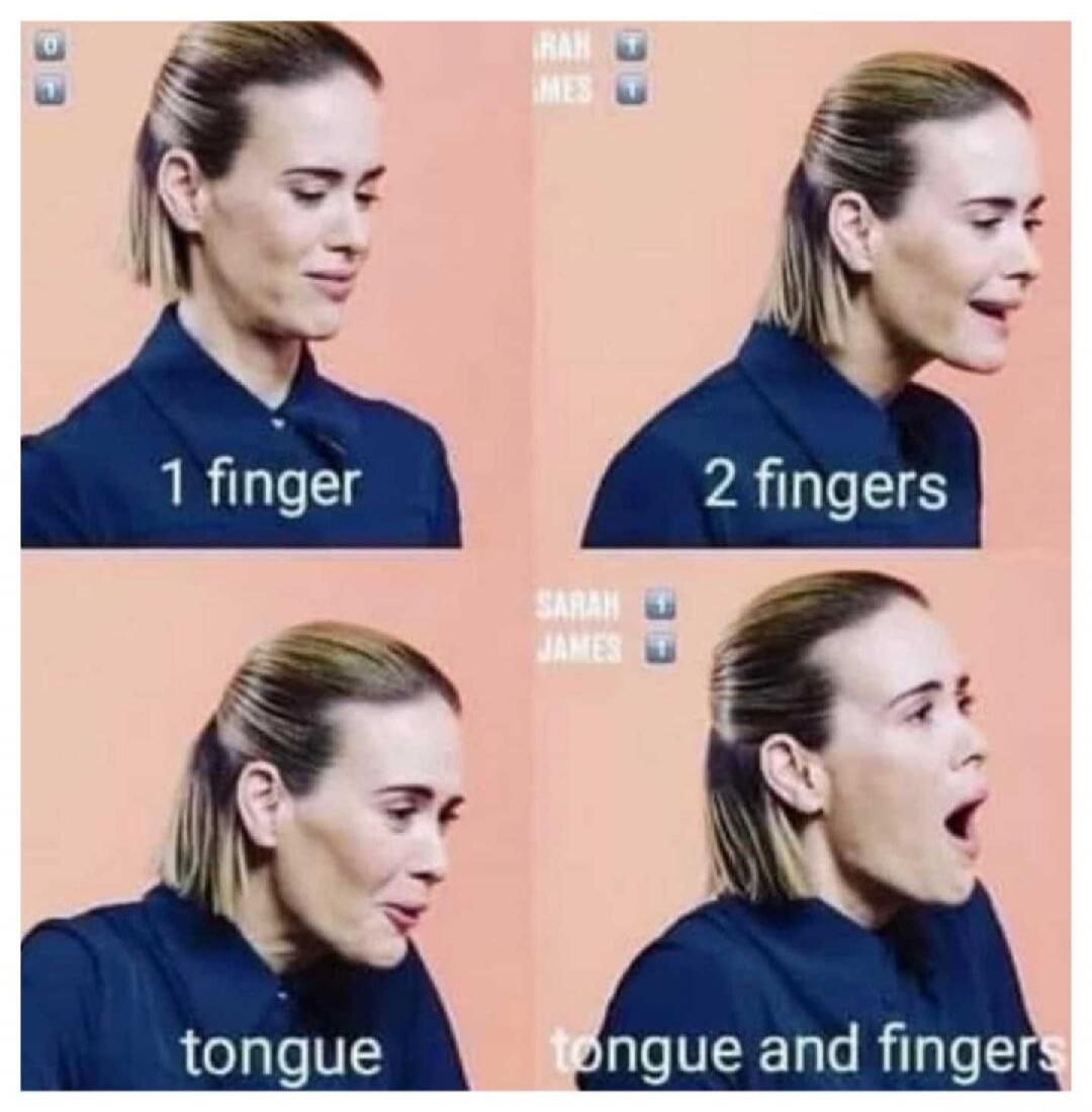 1 finger 2 fingers tongue tongue and fingers