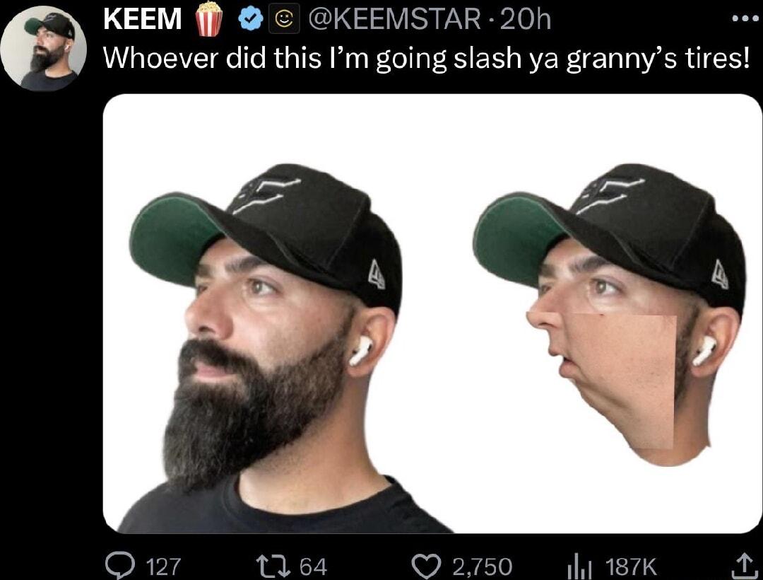 KEEM f MSTAR 20h Whoever did this m going slash ya grannys tires