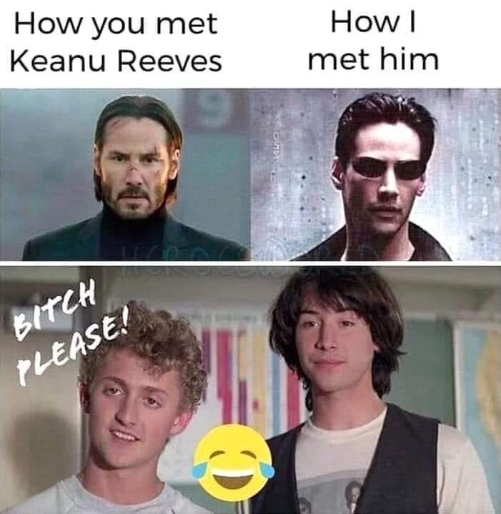 How you met How Keanu Reeves met him
