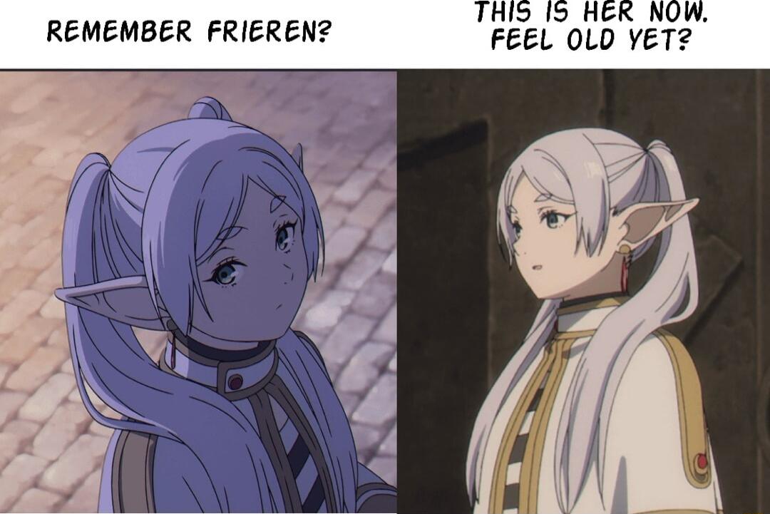 THIS IS HEK NOW REMEMBER FRIEREN FEEL OLD YET