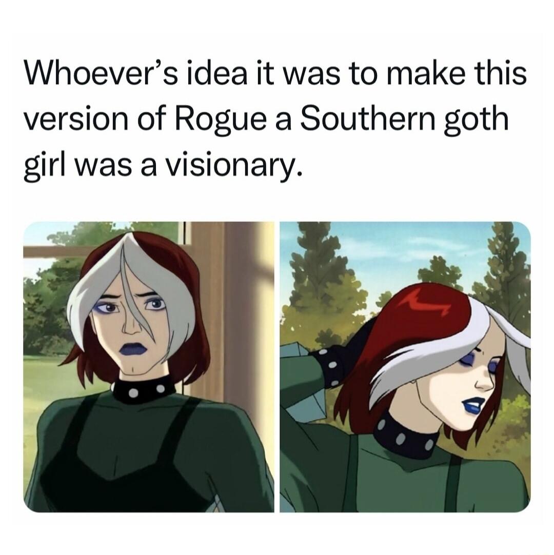 Whoevers idea it was to make this version of Rogue a Southern goth girl was a visionary