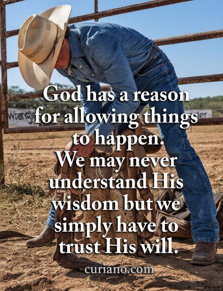 God has a reason for allowing things to happen. We may never understand His wisdom but we simply have to trust His will. curiano.com
