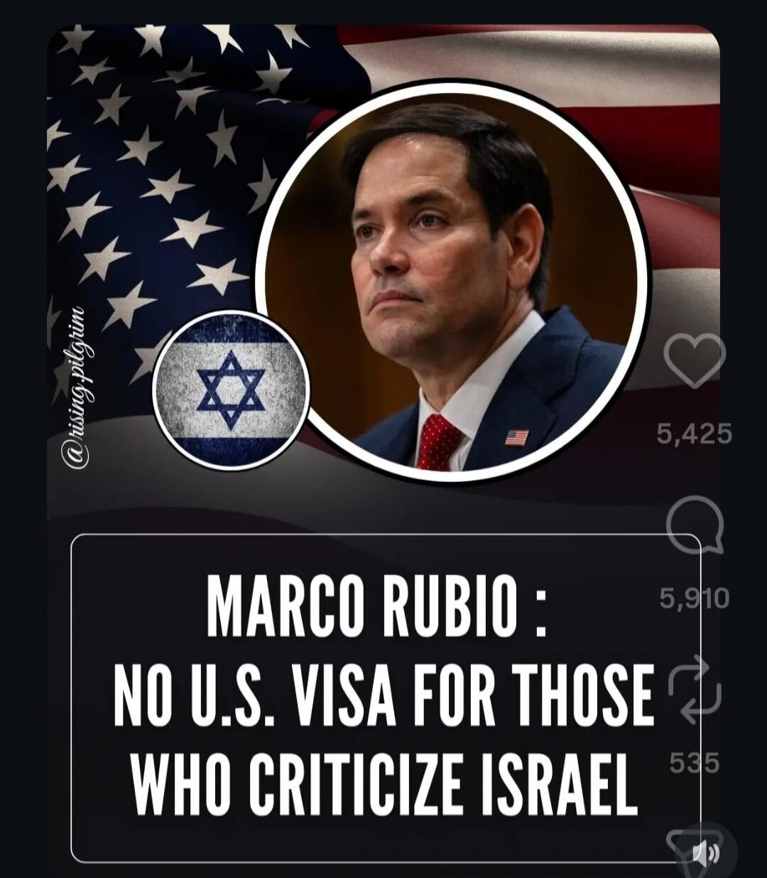 MARCO RUBIO: NO U.S. VISA FOR THOSE WHO CRITICIZE ISRAEL