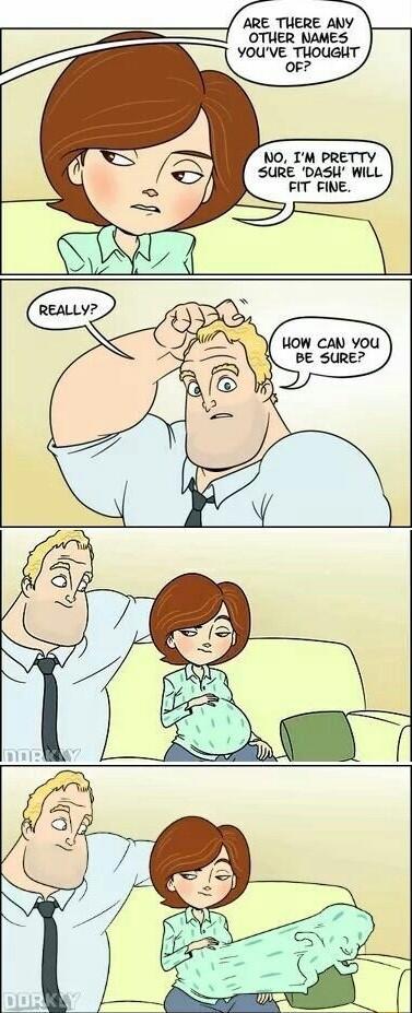 ARE THERE ANY OTHER NAMES YOIVEOIOUQHT NO IM PRETTY SURE DASH WILL