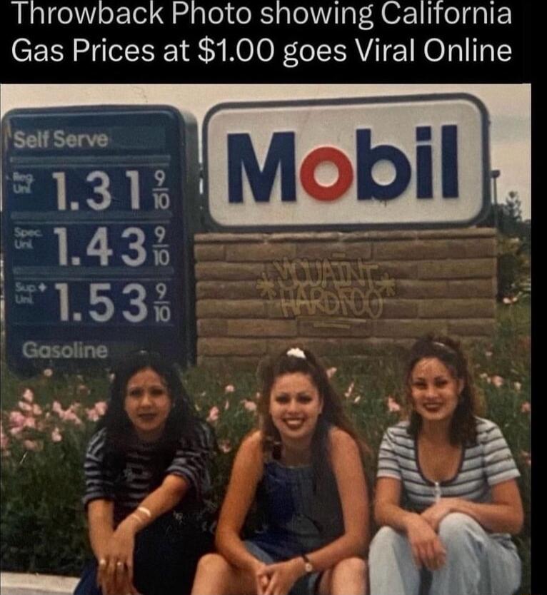Throwback Photo showing California Gas Prices at 100 goes Viral Online