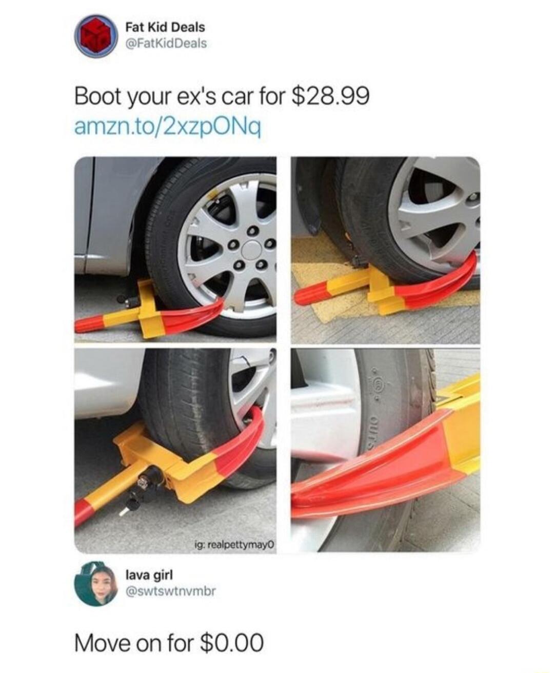 FatKid Deals FatkidDeals Boot your exs car for 2899 amznto2xzpONq Move on for 000