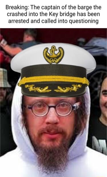 Breaking The captain of the barge the crashed into the Key bridge has been arrested and called into questioning