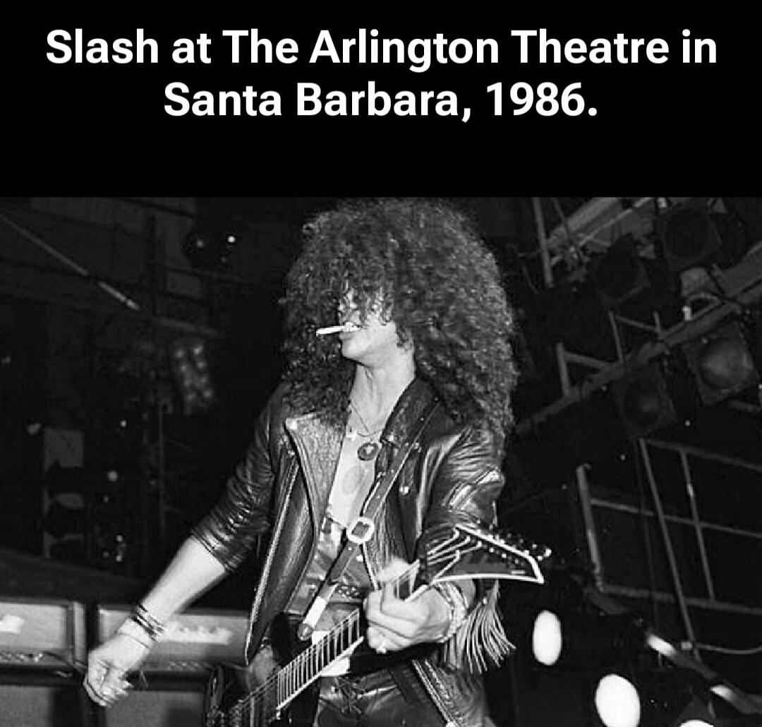 Slash at The Arlington Theatre in Santa Barbara, 1986.