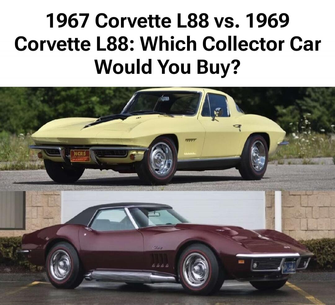 1967 Corvette L88 vs. 1969 Corvette L88: Which Collector Car Would You Buy?