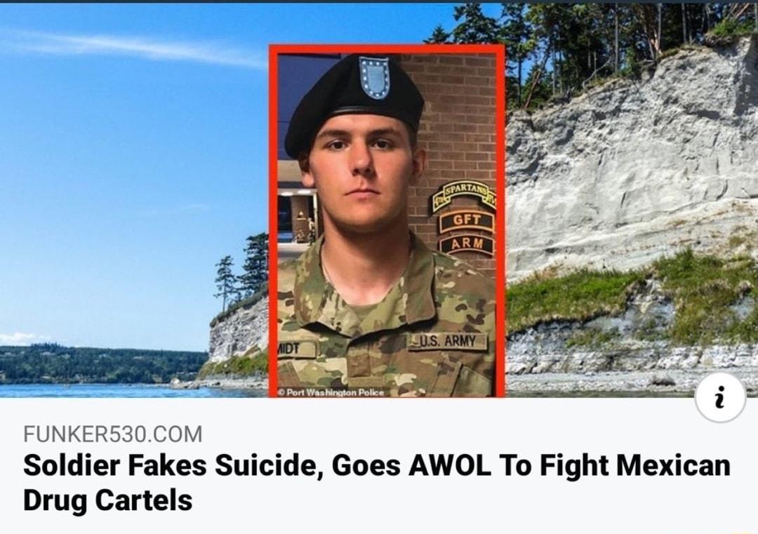 FUNKER530COM Soldier Fakes Suicide Goes AWOL To Fight Mexican Drug Cartels