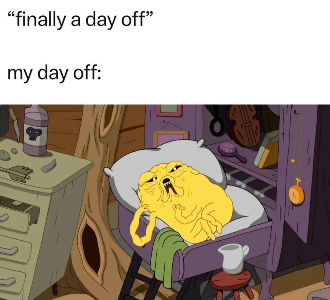 finally a day off my day off