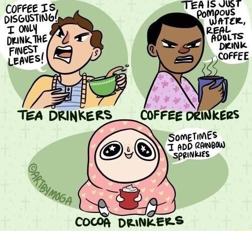 COFFEE IS USTING COUOR DRINKERS