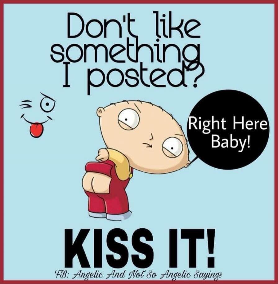 Don't like something I posted? Right Here Baby! KISS IT! FIB: Angelic And Not So Angelic Squaring