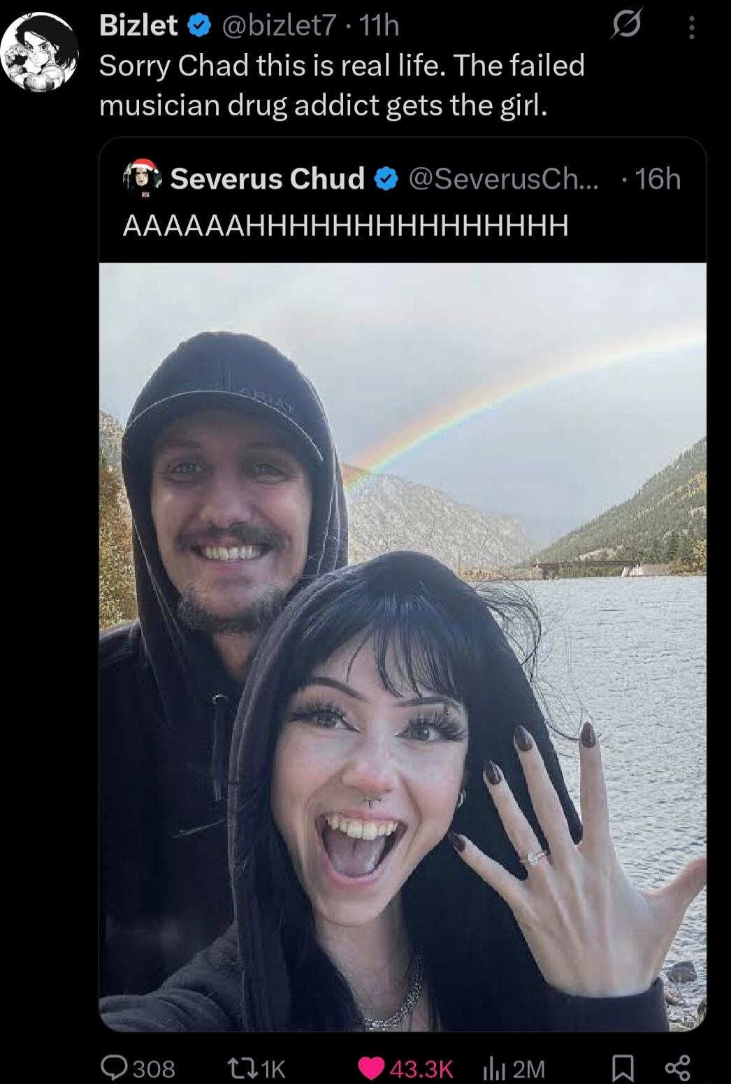 Sorry Chad this is real life. The failed musician drug addict gets the girl. AAAAAHHHHHHHHHHHHHHHHH