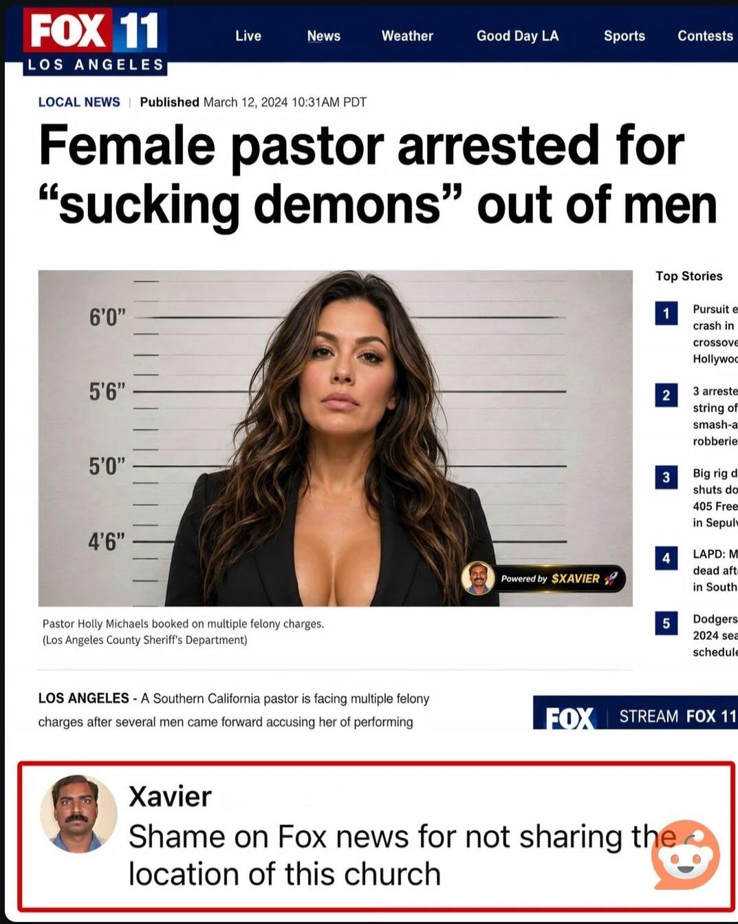 FOX 11 LOS ANGELES Live News Weather Good Day LA Sports Contests LOCAL NEWS Published March 12, 2024 10:31AM PDT Female pastor arrested for 