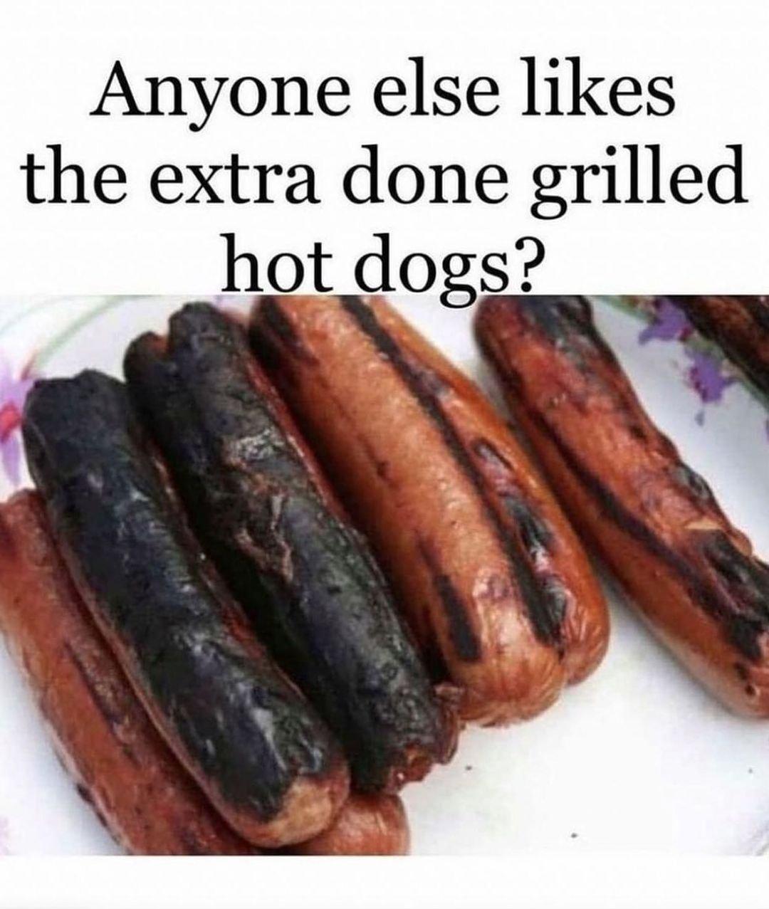 Anyone else likes the extra done grilled