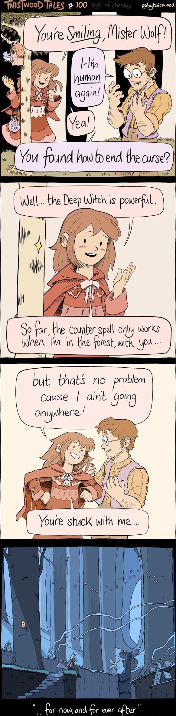 100 byfwistood Youre Smling Miter Wlf lin You i o So for the courter spell only wor when T in the forest with you but thats no r0blem cause aint 50 anwhere s o f1 Youre stuck with me Lo now and for ever ofter