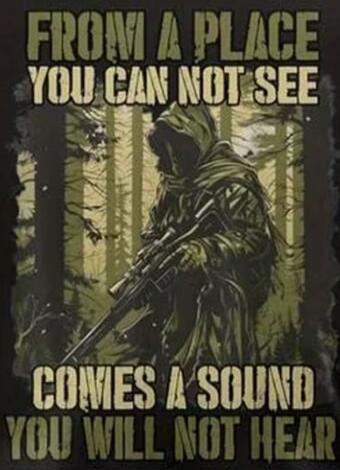 FROM A PLACE YOU CAN NOT SEE COMES A SOUND YOU WILL NOT HEAR