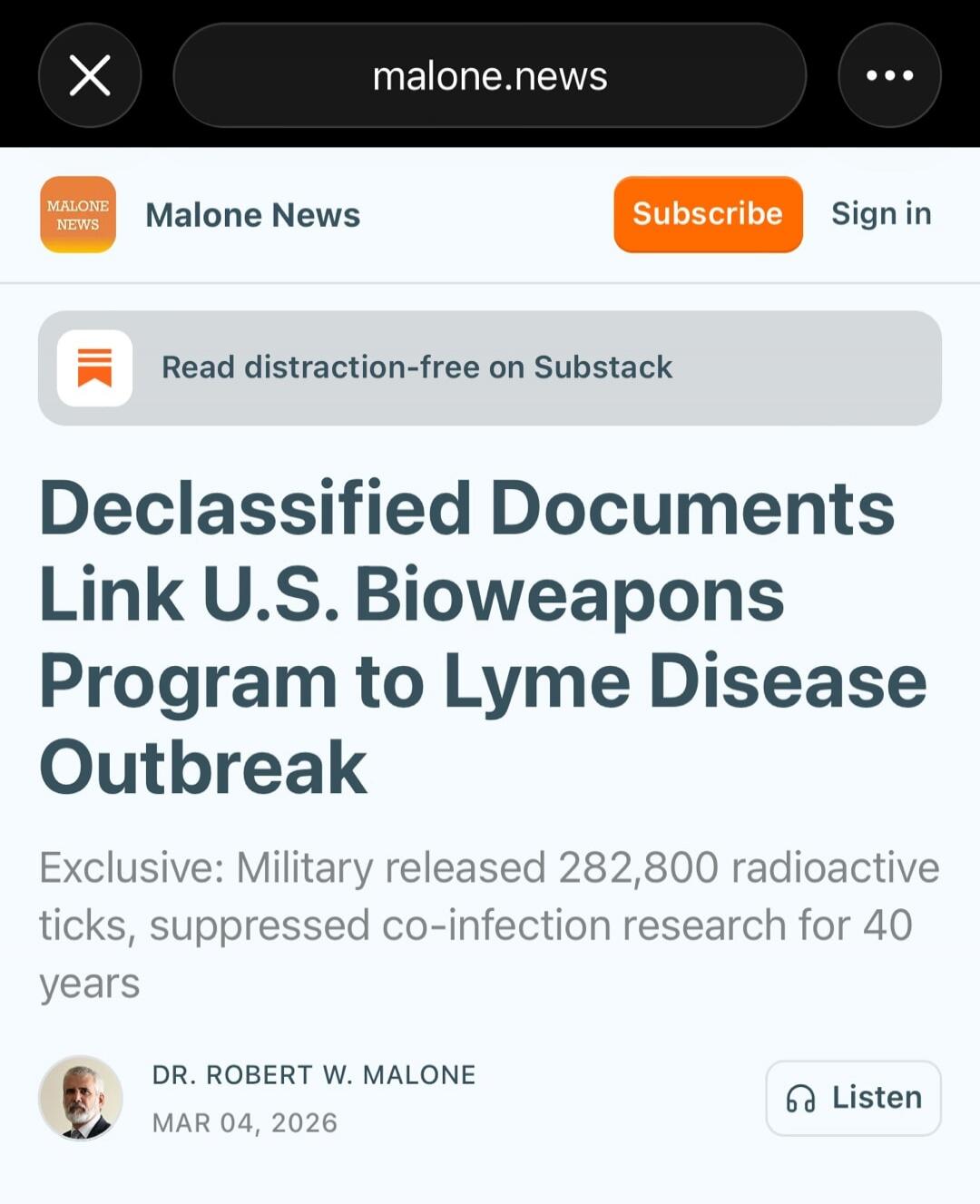 Declassified Documents Link U.S. Bioweapons Program to Lyme Disease Outbreak Exclusive: Military released 282,800 radioactive ticks, suppressed co-infection research for 40 years DR. ROBERT W. MALONE MAR 04, 2026