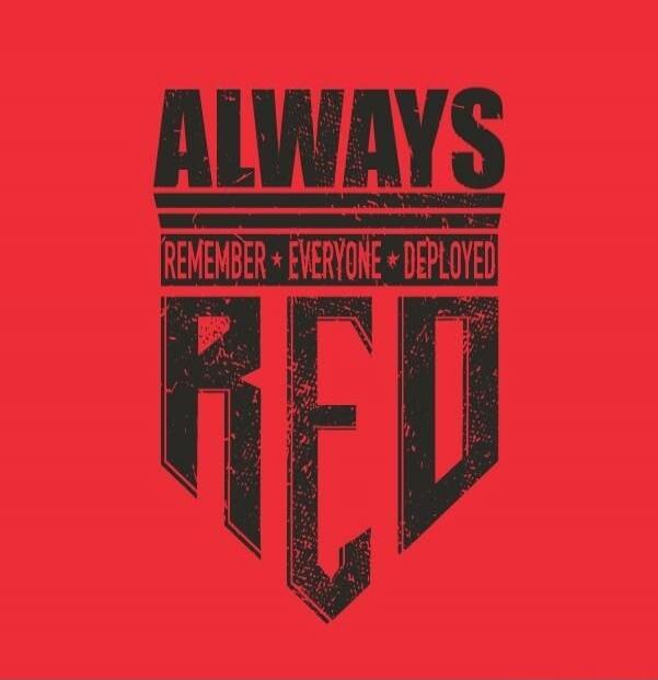 ALWAYS REMEMBER EVERYONE DEPLOYED RED
