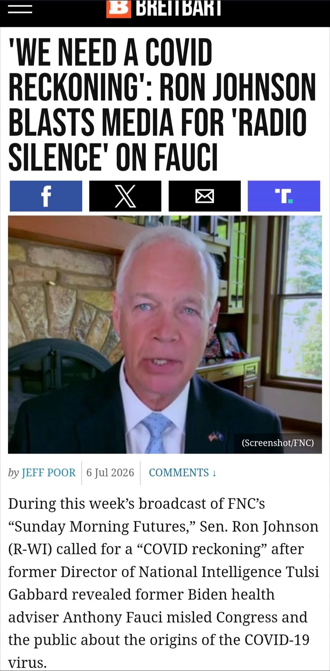 WE NEED A COVID RECKONING': RON JOHNSON BLASTS MEDIA FOR 'RADIO SILENCE' ON FAUCI. During this week's broadcast of FNC's 
