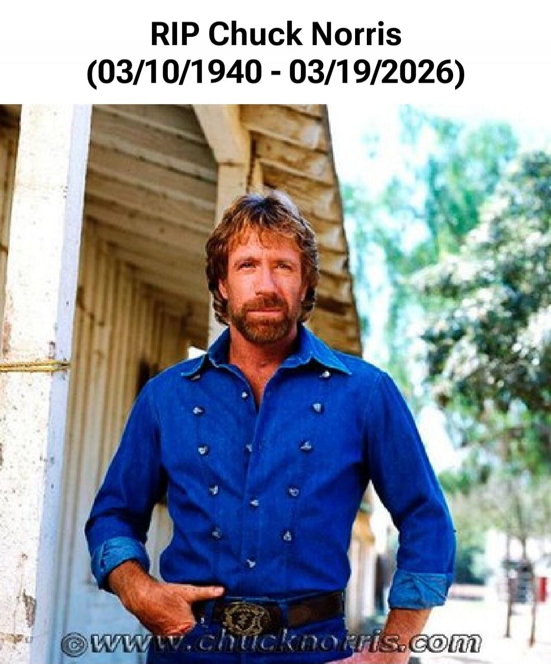 RIP Chuck Norris (03/10/1940 - 03/19/2026)