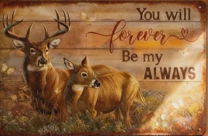 You will forever Be my ALWAYS