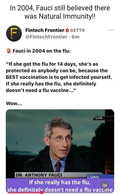 In 2004, Fauci still believed there was Natural Immunity!! Fintech Frontier GETTR @FintechFrontier - 6m Fauci in 2004 on the flu: 
