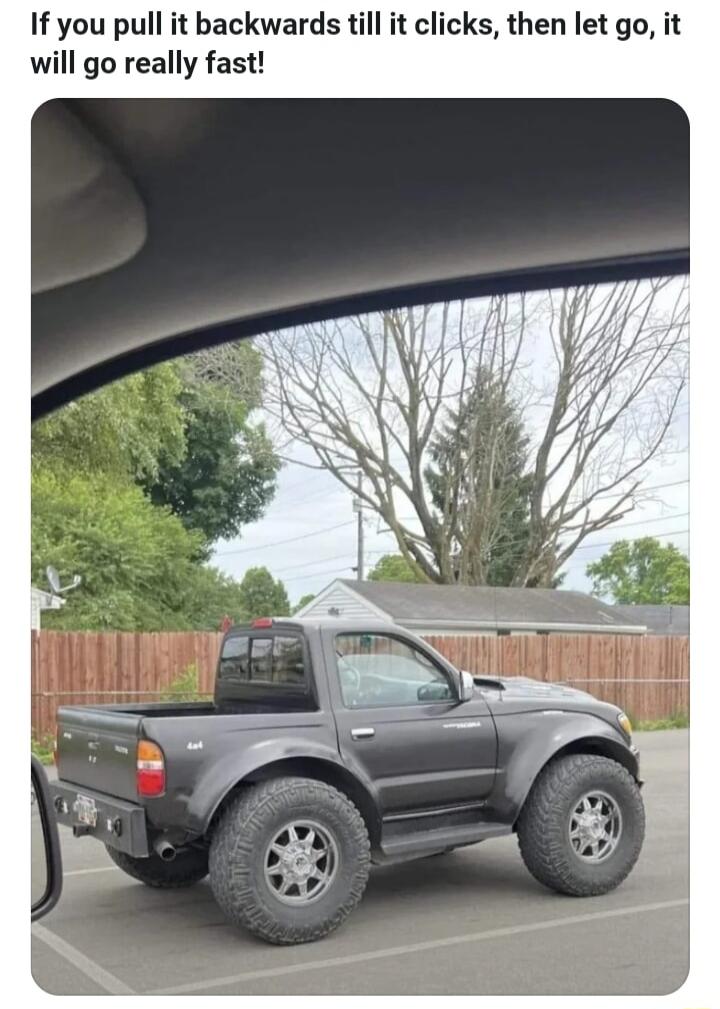 If you pull it backwards till it clicks then let go it will go really fast
