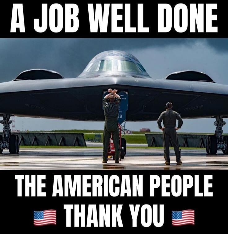 A JOB WELL DONE THE AMERICAN PEOPLE THANK YOU