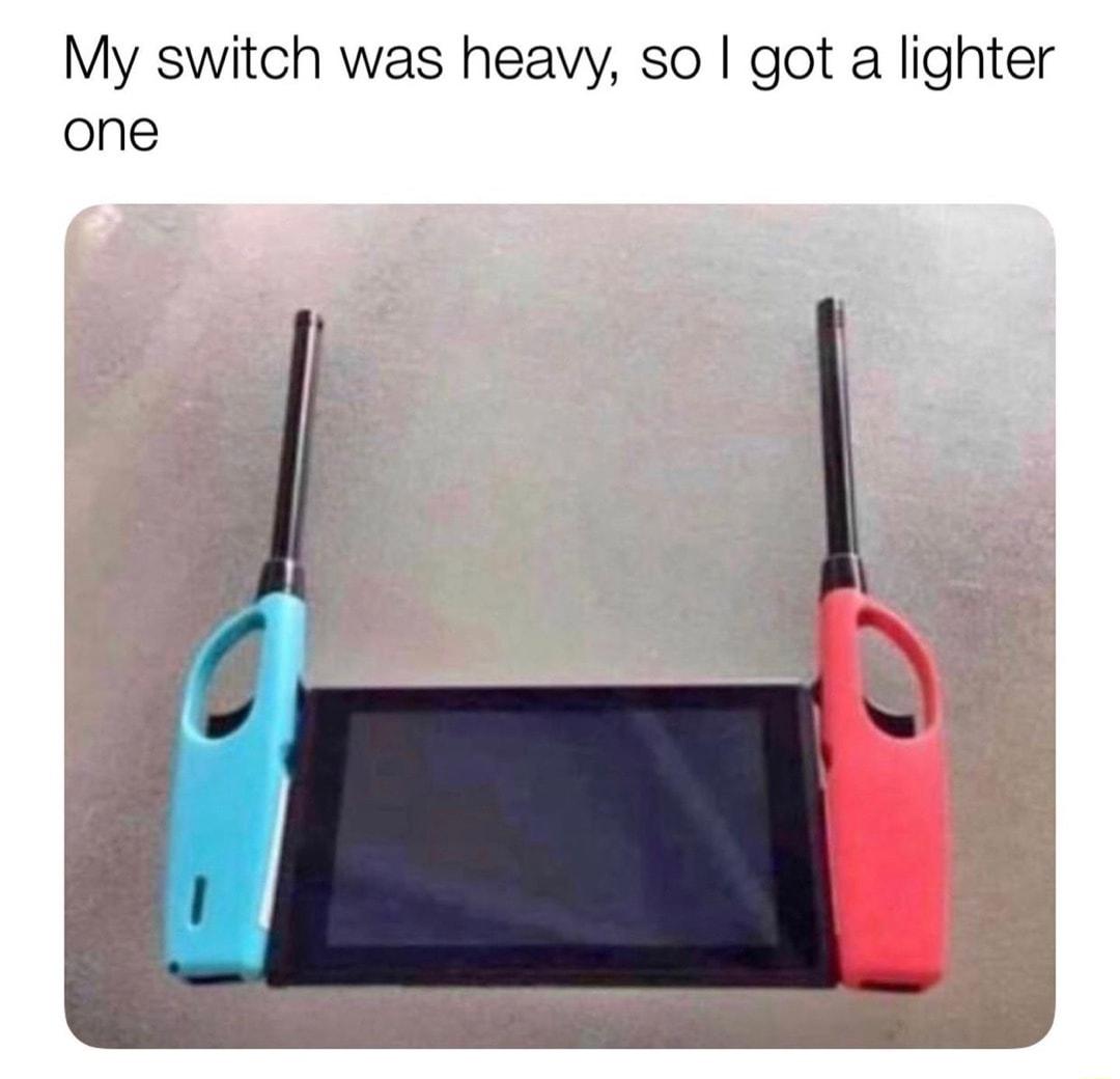 My switch was heavy so got a lighter one