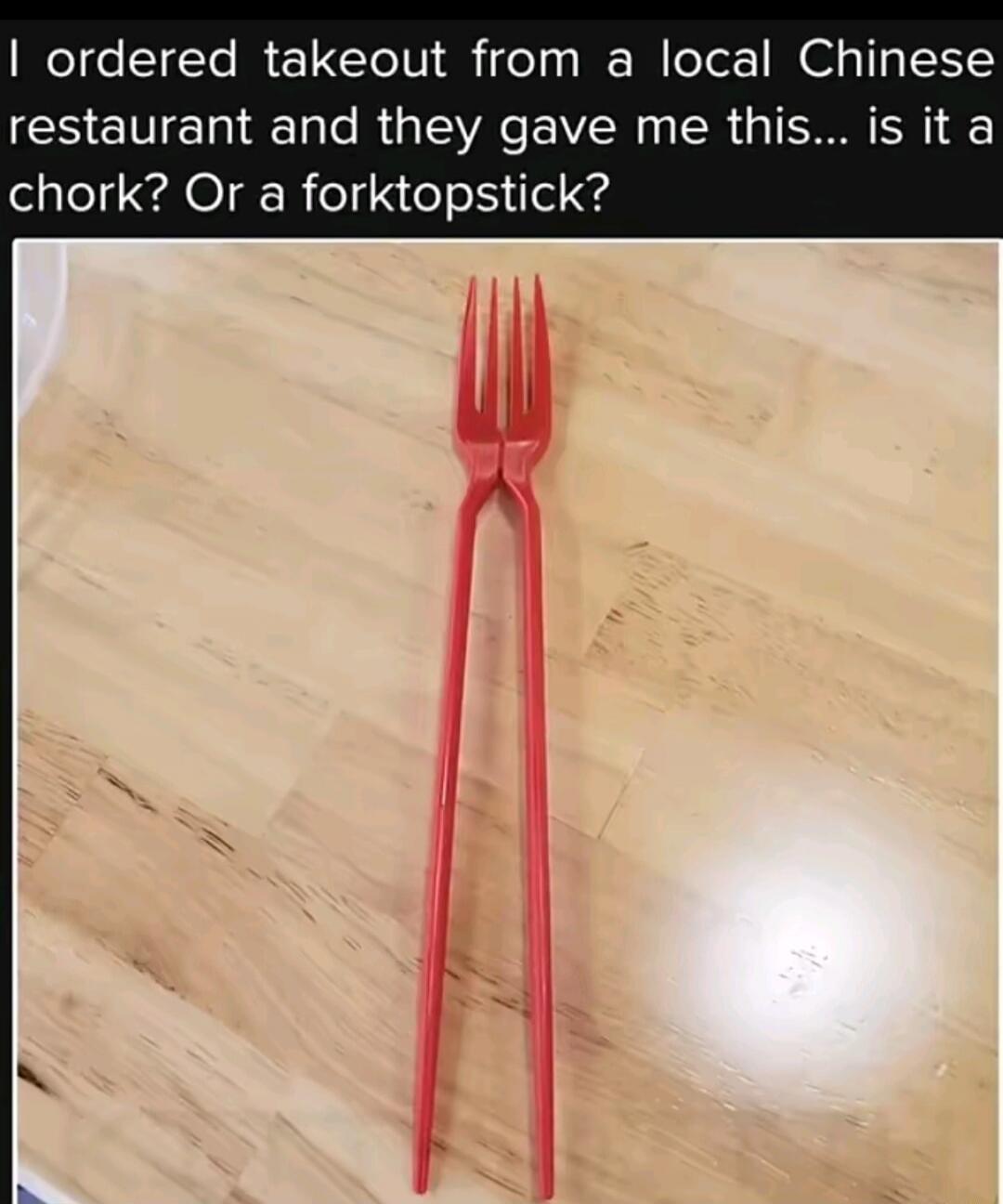 I ordered takeout from a local Chinese restaurant and they gave me this... is it a chokr? Or a forkotstick?
