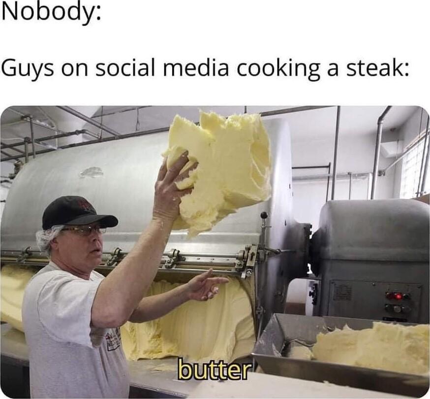 Noboay Guys on social media cooking a steak